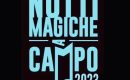 Notti Magiche a Campo