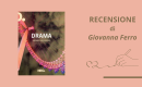 Drama di Annina Vallarino