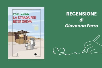 La strada per Be’er Sheva di Ethel Mannin