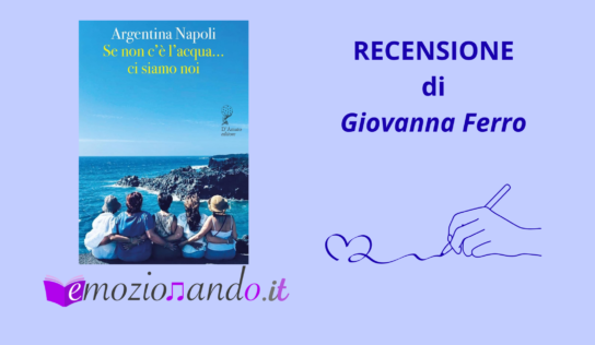 Se non c’è l’acqua …ci siamo noi di Argentina Napoli